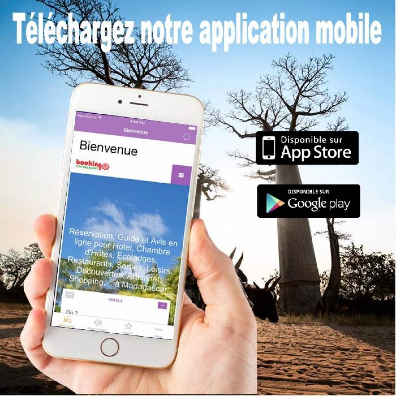 TÉLÉCHARGEZ NOTRE NOUVELLE APPLI MOBILE ! Booking Hôtel Madagascar