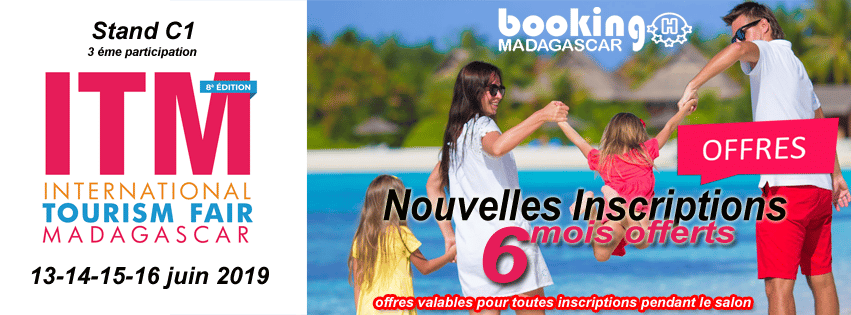 Retrouvez les offres de Booking Hôtel Madagascar pour le salon ITM 2019 !